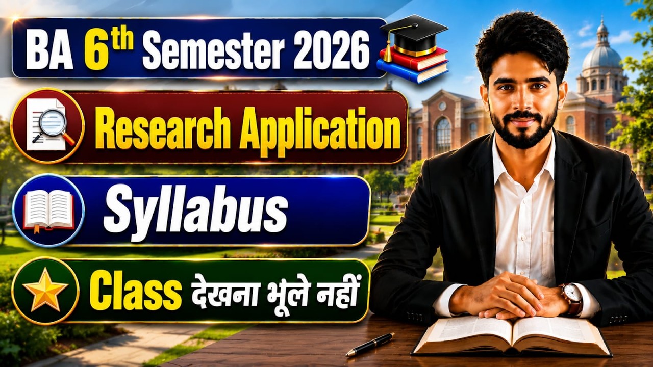 Research Application || SYLLABUS || BA 6th Semester 2026 || BY Rajender Sir