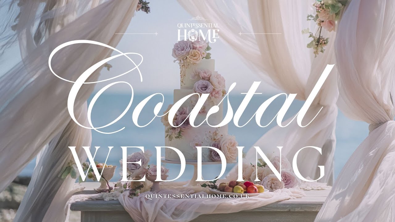 Coastal Wedding Ideas & Inspiration • Summer Bossa Nova Instrumental Music • Quintessential Home