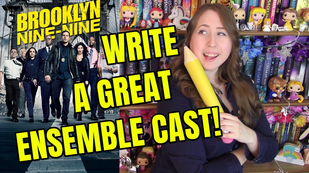 How to Write an Ensemble Cast: ft. Brooklyn 99 || Show & Storytell episode 01