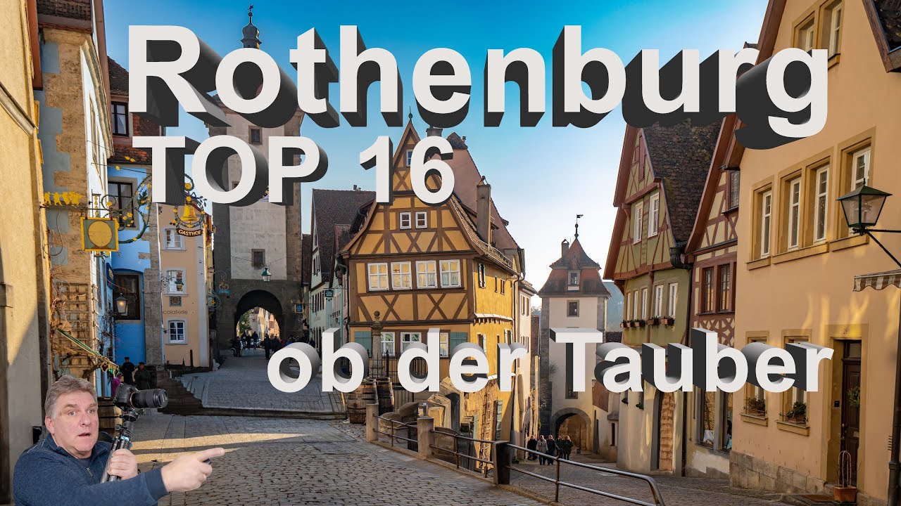 Rothenburg ob der Tauber I Reise Doku I Top 16 Rothenburg