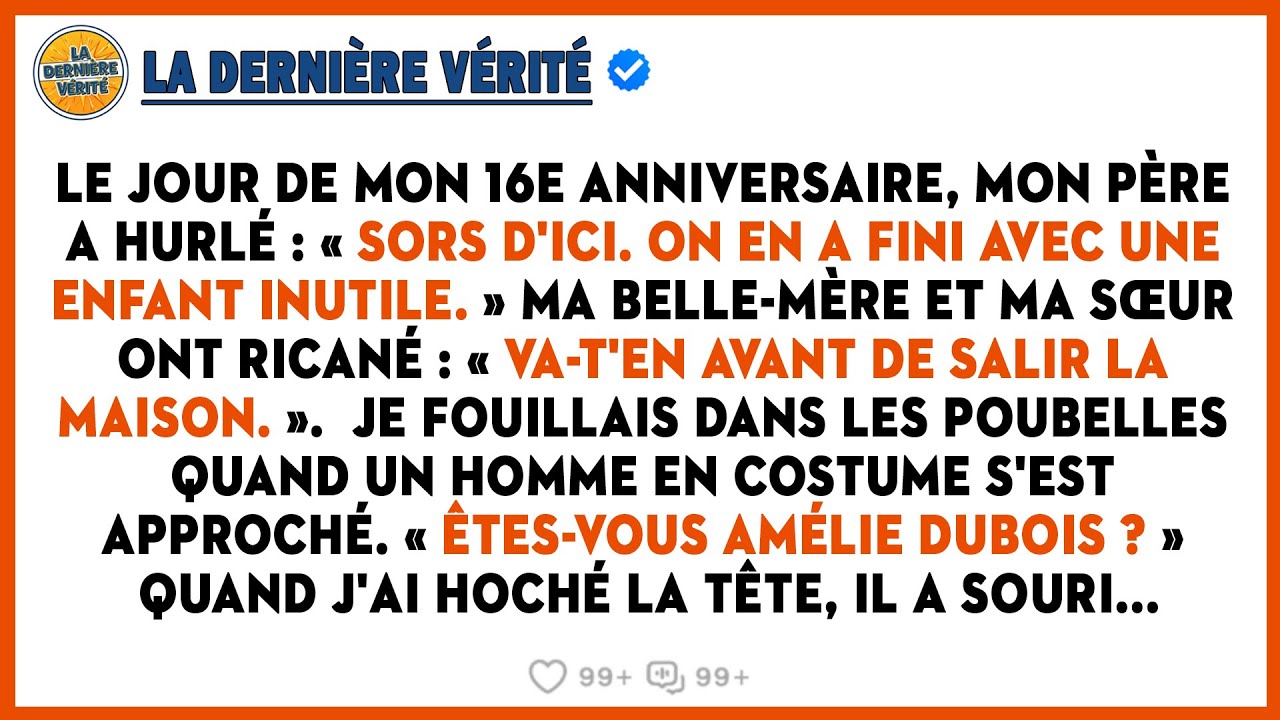 Le Jour De Mes 16 Ans, Mon Père M'a Mise À La Porte, Et Un Homme M'a Dit Que J'héritais De Tout...