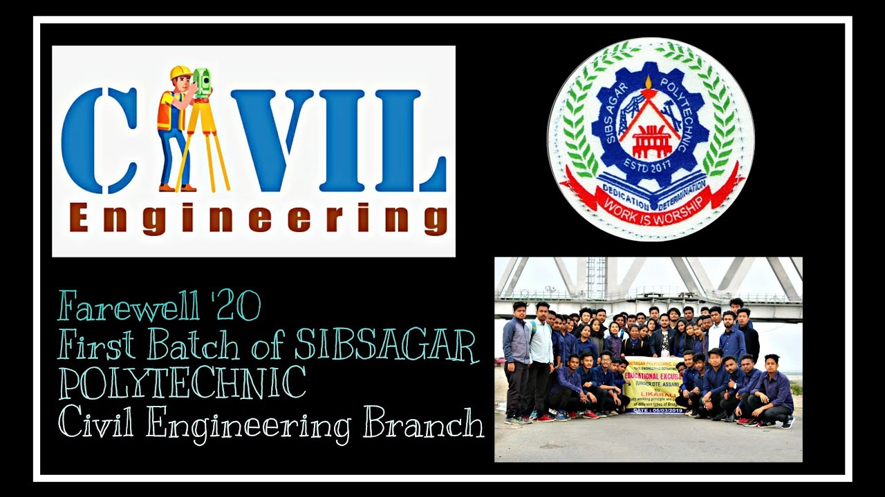 FAREWELL '20 || Sibsagar Polytechnic, Demow || Civil Engineering Branch 👷