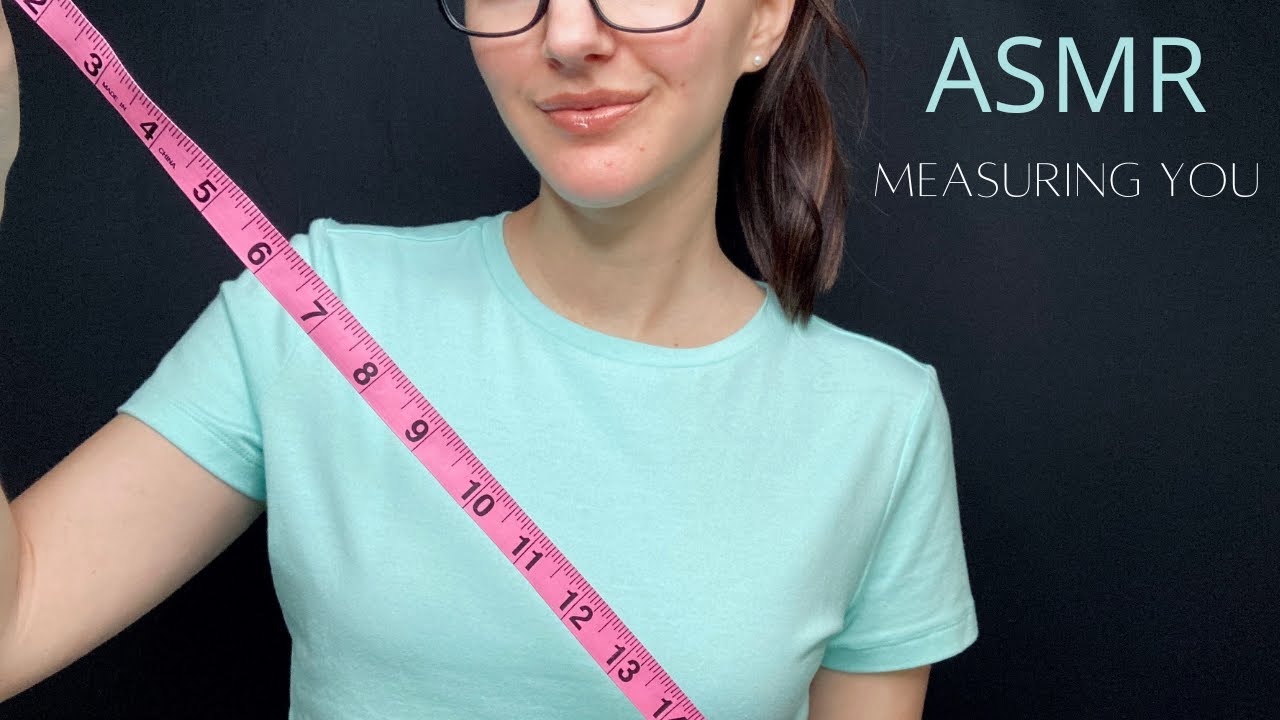 ASMR Measuring You l Soft Spoken, Personal Attention, Measuring