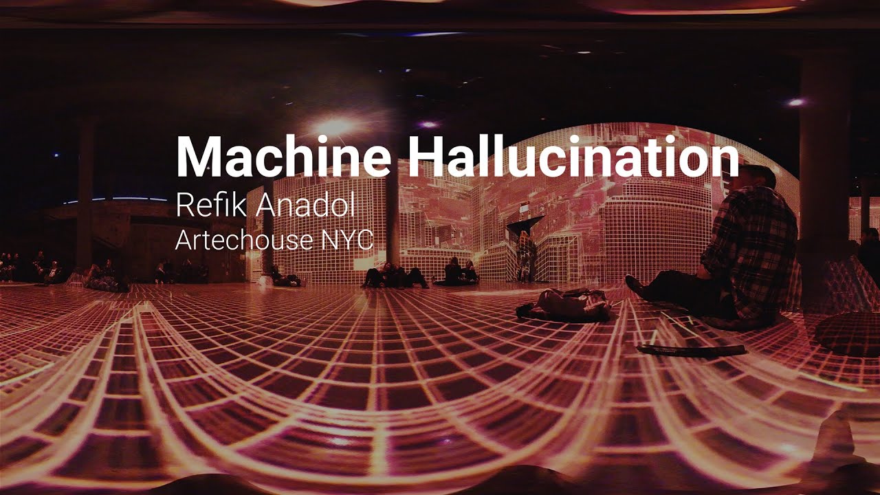 Machine Hallucination by Refik Anadol 360 Video