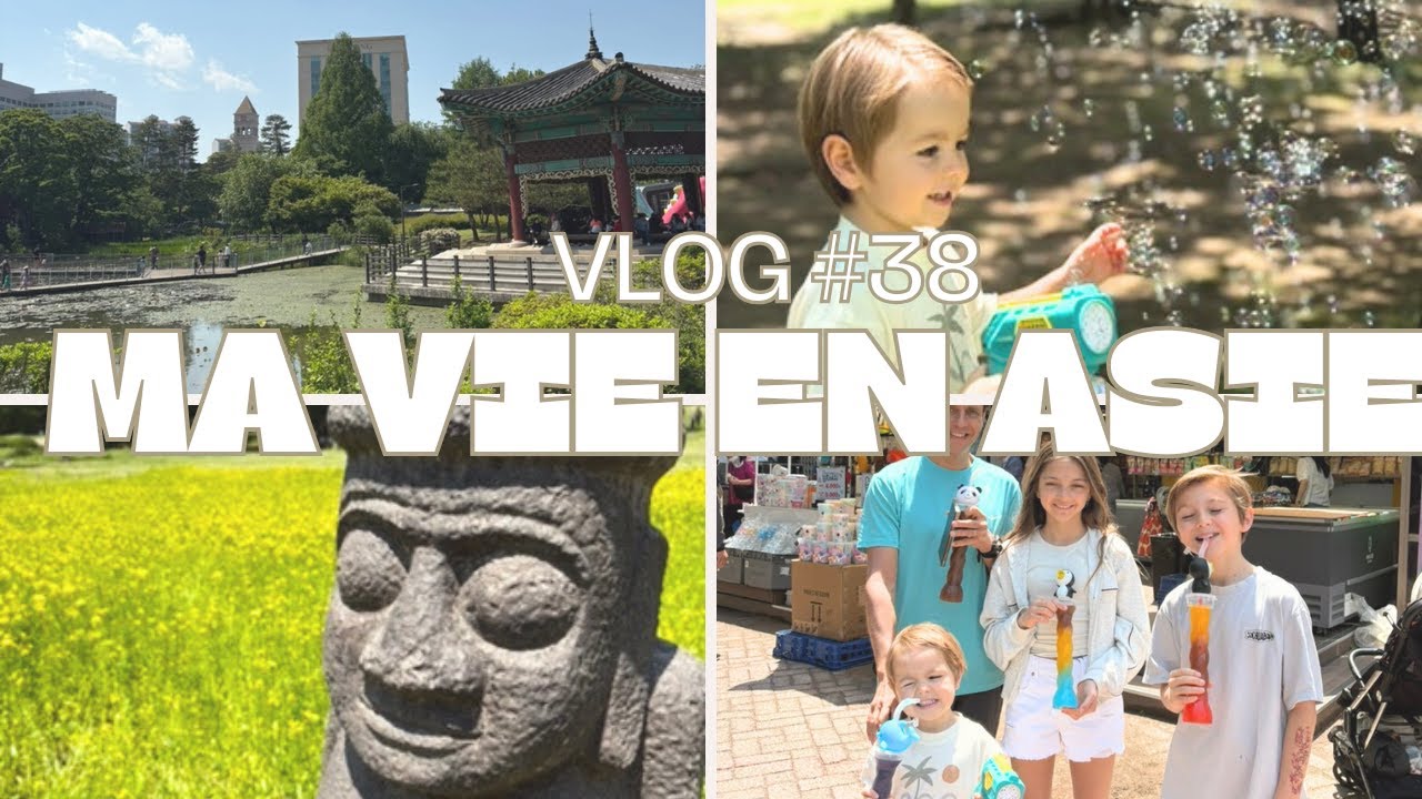 UNE JOURNÉE AU SEOUL CHILDREN PARK : MA VIE EN ASIE #38