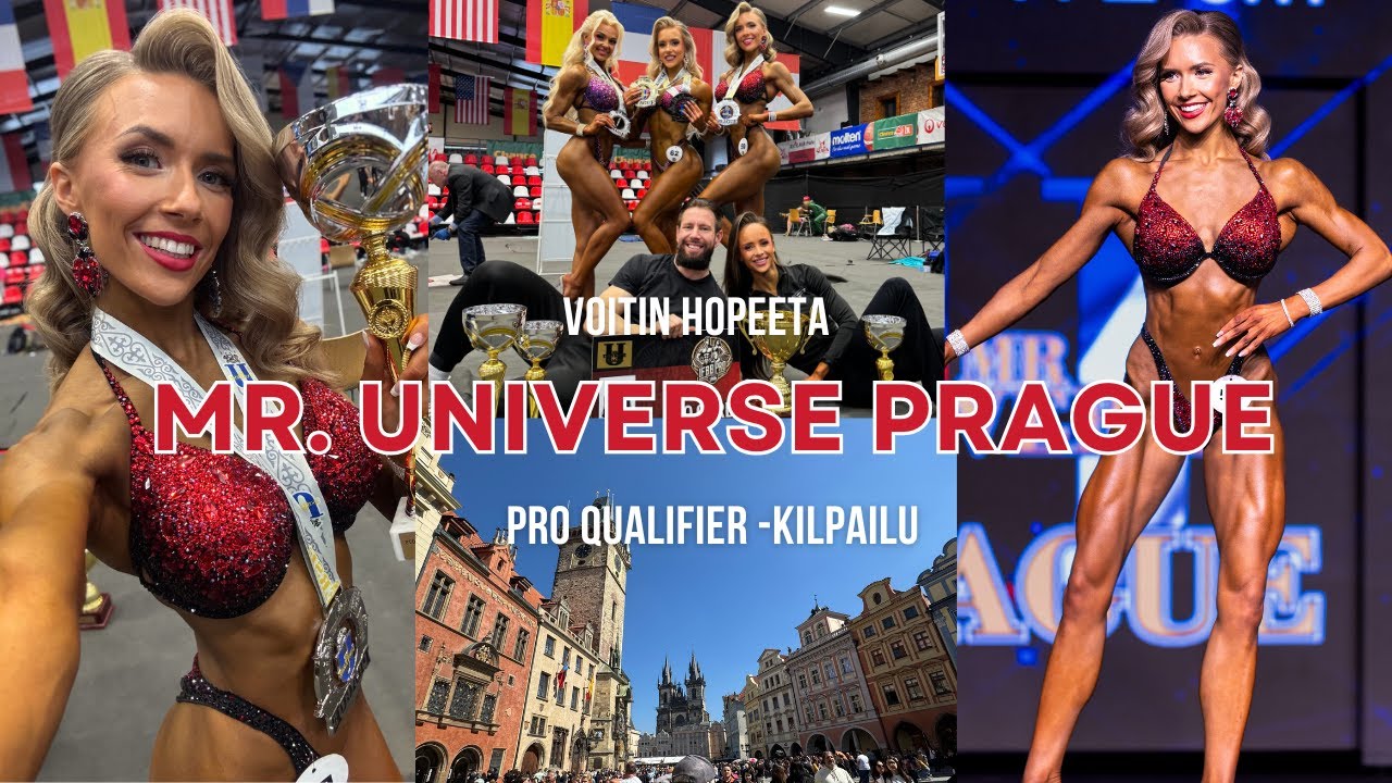 Mr. Universe 🥈🏆 - Prahan kisaviikonloppu