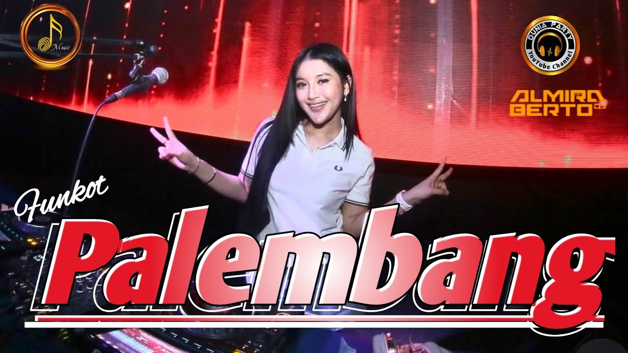 MIXTAPE FUNKOT❗FUNKOT PALEMBANG FUL BAS ❗DJ ALMIRA BERTO