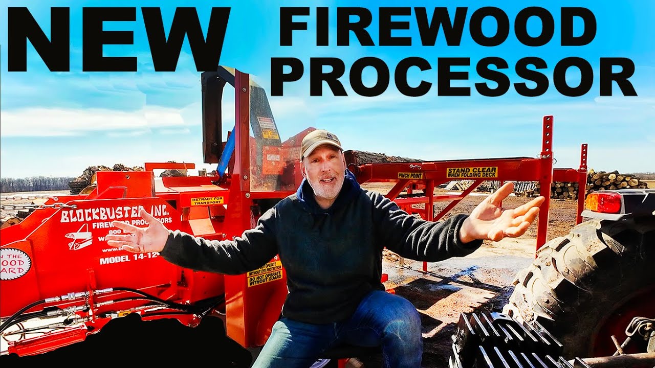 NEW BLOCKBUSTER FIREWOOD PROCESSOR IN THE WOOD YARD   HOW IT HAPPENED!