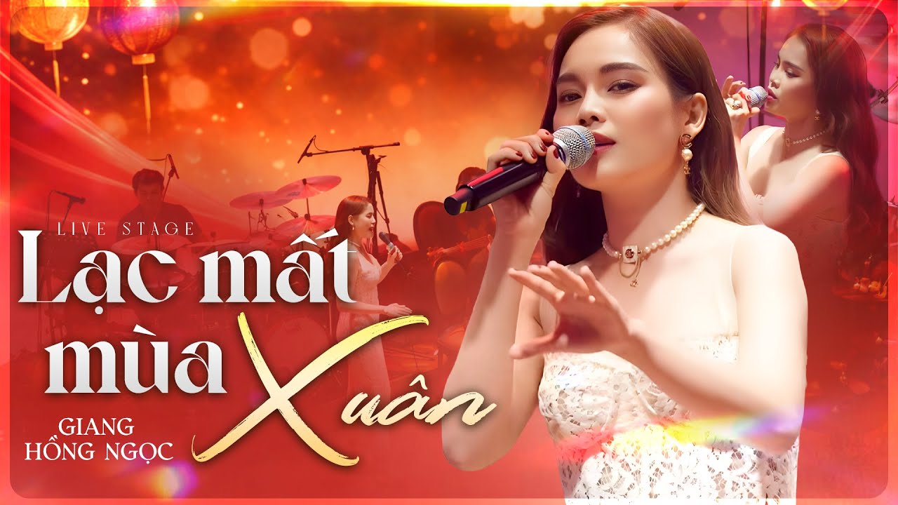 Giang Hồng Ngọc Live “Lạc Mất Mùa Xuân” – Buồn Đến Mức Nghe Là Nhói Tim