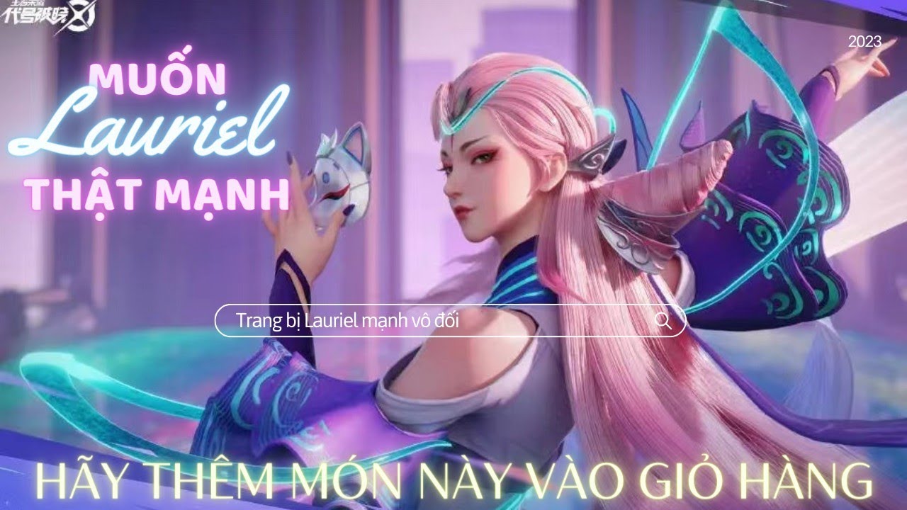 Người chơi Lauriel CẦN THÊM MÓN ĐỒ NÀY VÀO GIỎ HÀNG nếu muốn nâng cao tỉ lệ thắng !!!