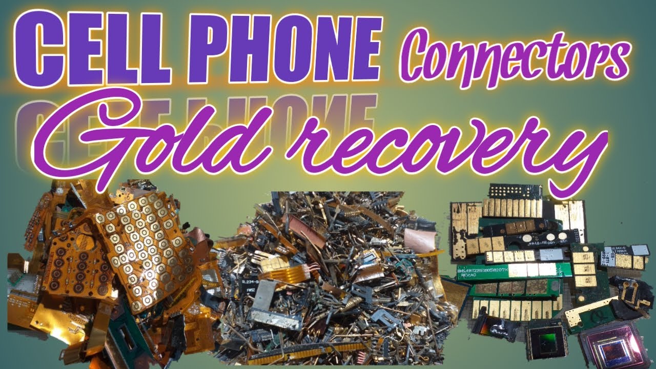 Cell Phone Gold Plated Connectors Gold Recovery | Old Mobile Phone Connectors Gold Recovery