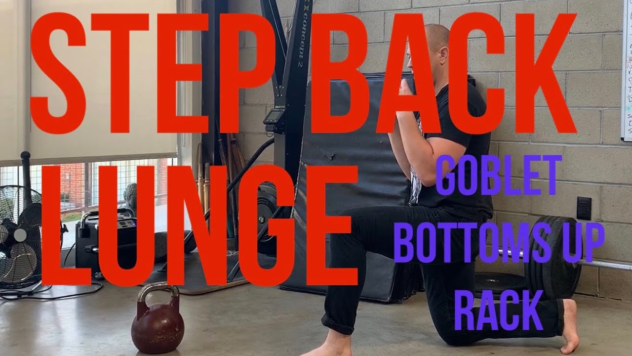 Kettlebell Step Back Lunge - 3 variations