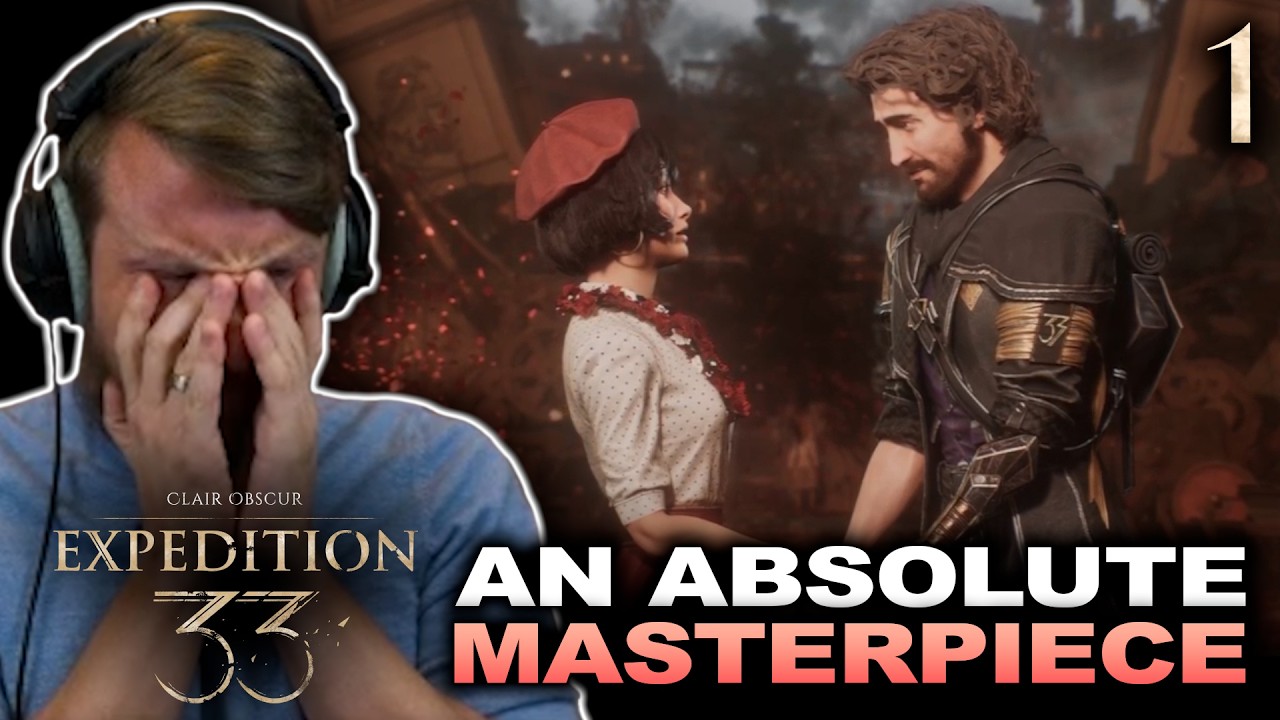 Expedition 33 - First Playthrough - This Game DESTROYED Me!