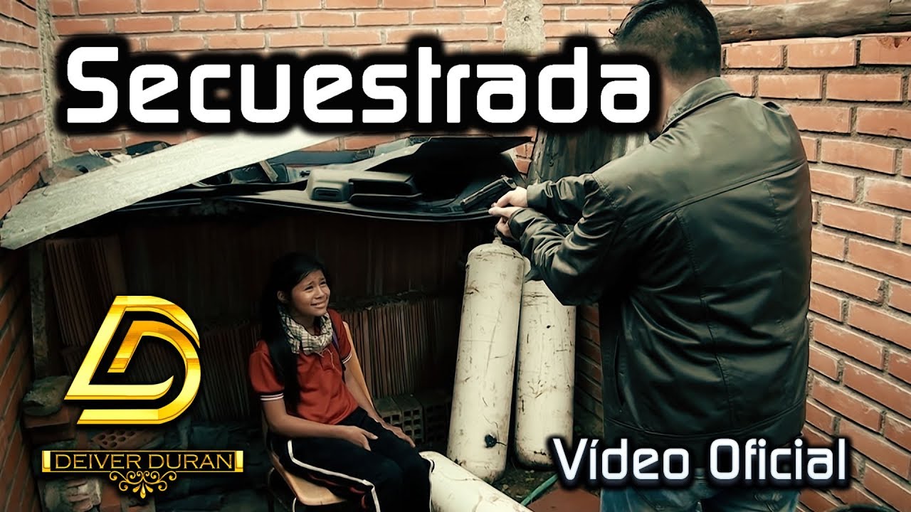 😭SECUESTRADA - HISTORIA REAL😲 - Deiver Duran (V&iacute;deo Oficial)
