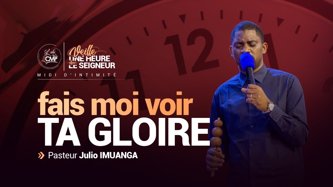 Veille une heure avec le Seigneur | Vendredi 20 Mars| Pasteur Julio IMUANGA