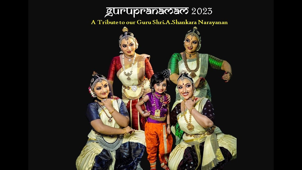 Gurupranamam 2023 -Tribute to Guru.Shri.A.Shankara Narayanan | Chilanka academy of dance and music