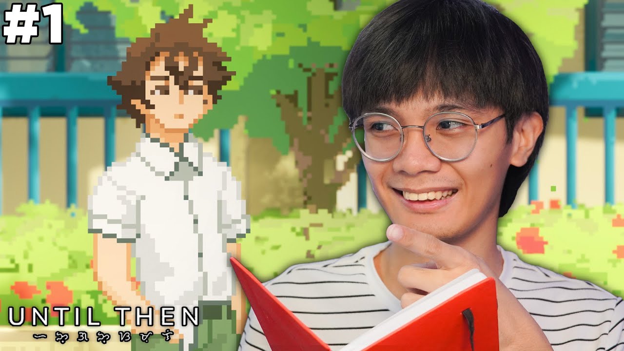 Until Then #1 - A PROUD FILIPINO GAME!