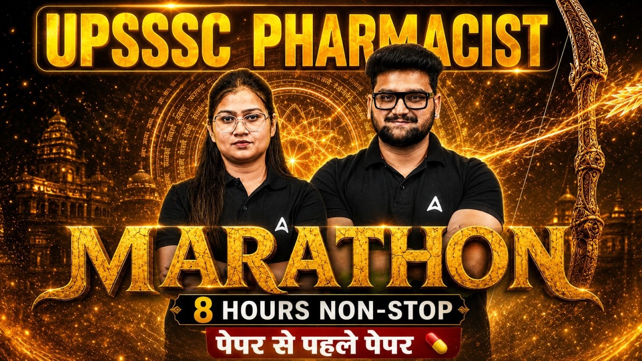 UPSSSC Pharmacist 2026 | UPSSSC Pharmacist Marathon Class | UPSSSC Pharmacist Classes | By Adda247