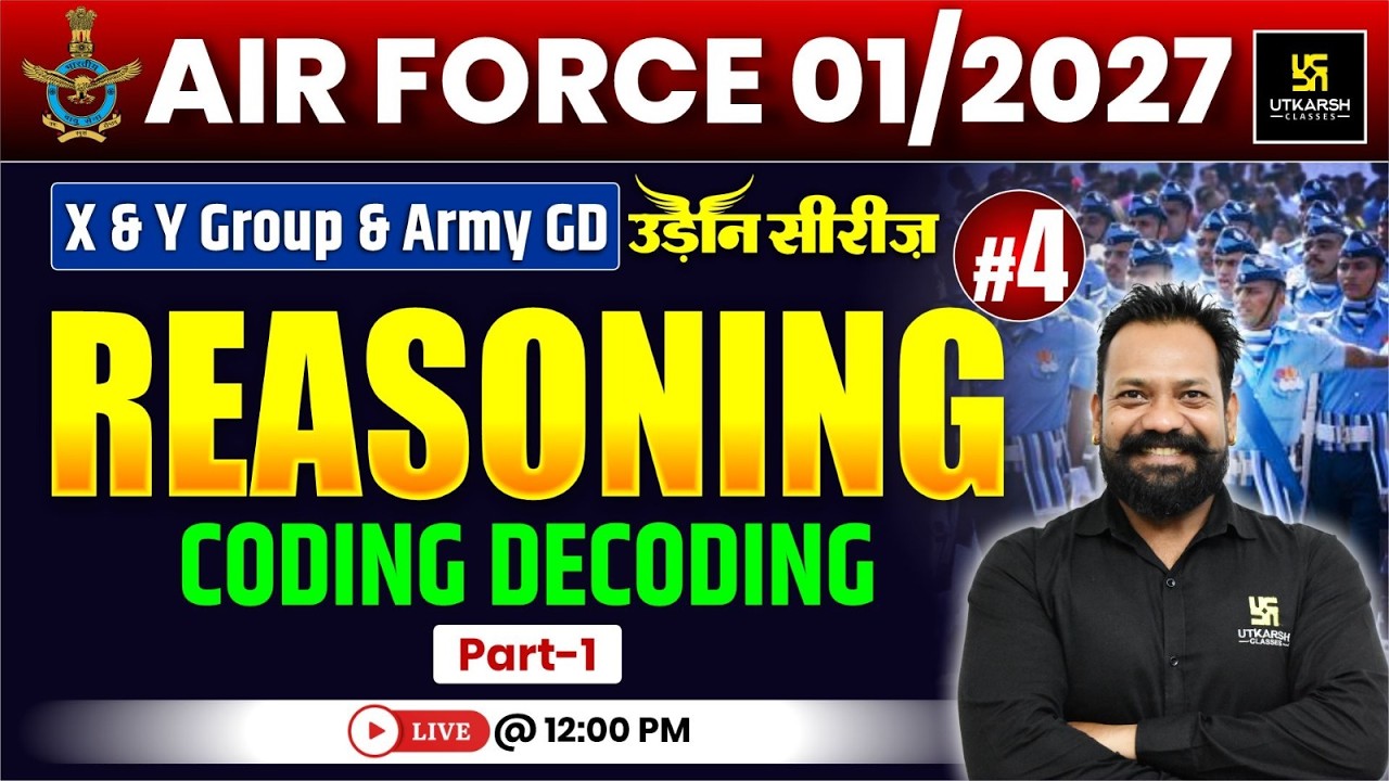 Airforce 01/2027 Reasoning 4 | Blood Relation | Group X & Y | उड़ान सीरीज़ | Harsh Sir