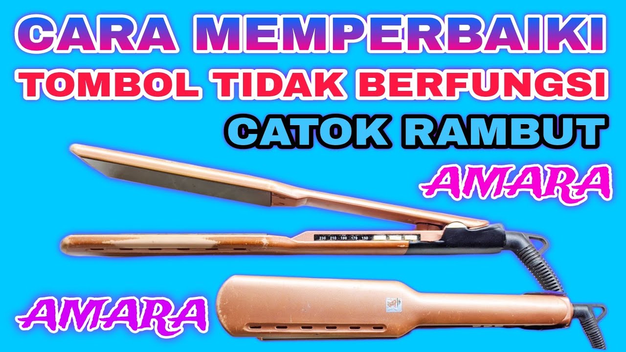 CARA BONGKAR MEMPERBAIKI TOMBOL CATOK AMARA RUSAK TIDAK BERFUNGSI
