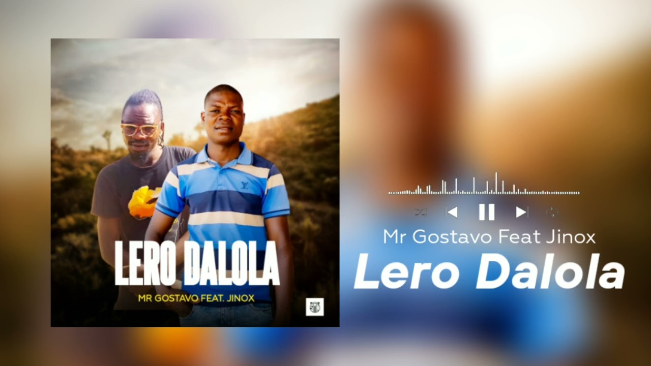 Mr Gostavo feat. Jinox - Lero Dalola