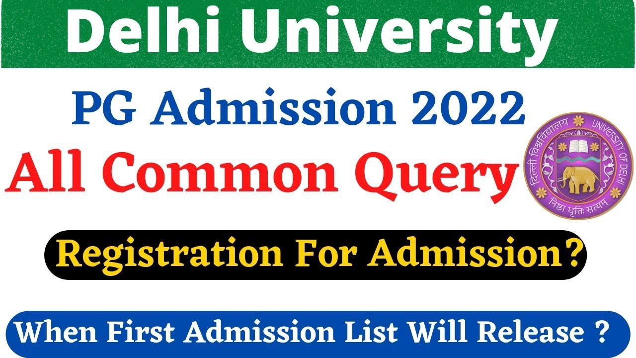 DUET PG Admission 2022 ,Admission List, Important Information ,Hostel & Placement