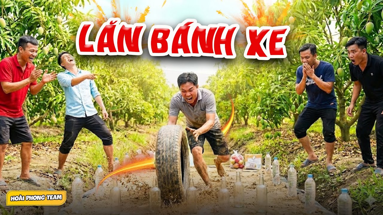 Màn Quăng Lốp Đi Vào Lòng Đất - Được Ăn Cả Ngã Về Không | Team Hoài Phong TV