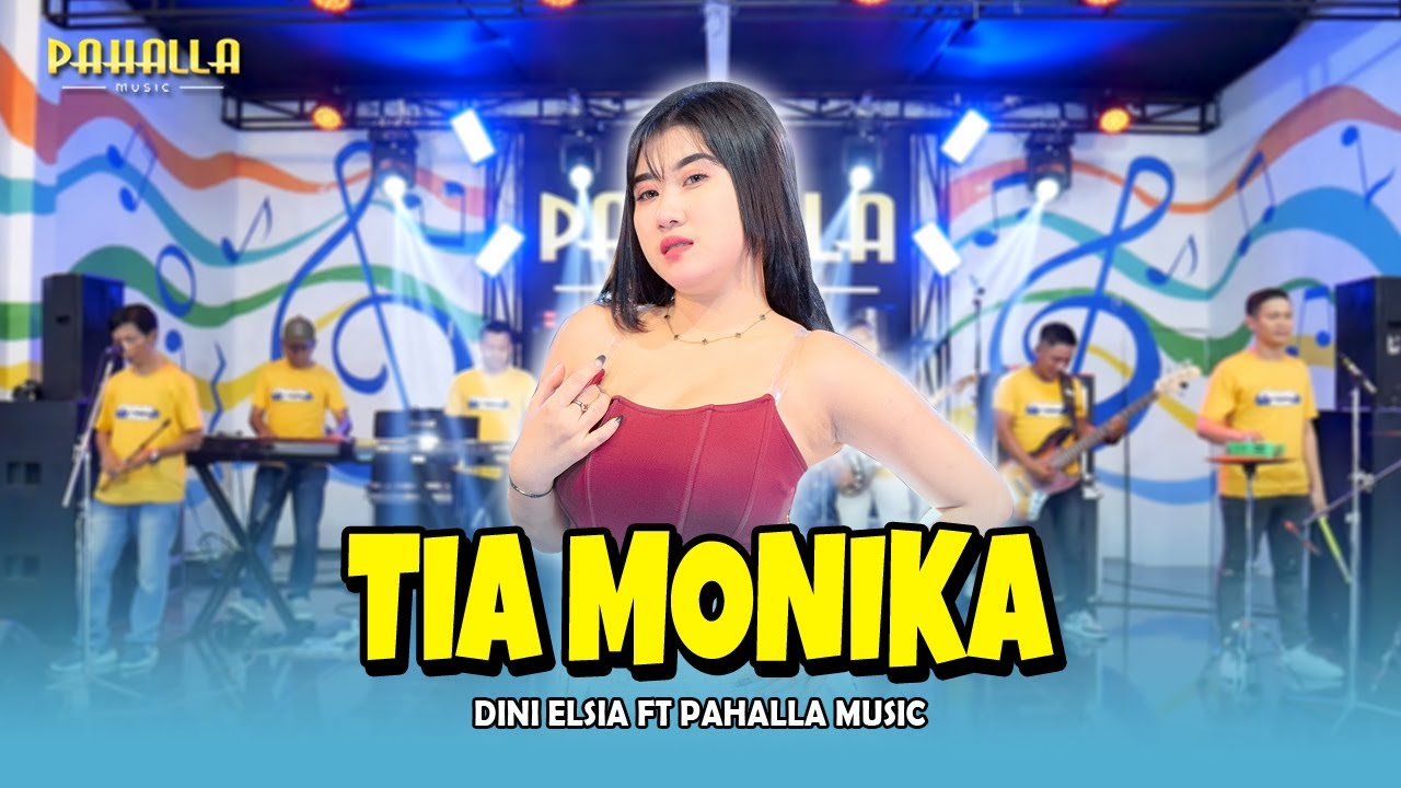 TIA MONIKA | Dini Elsia | Pahalla Music Official