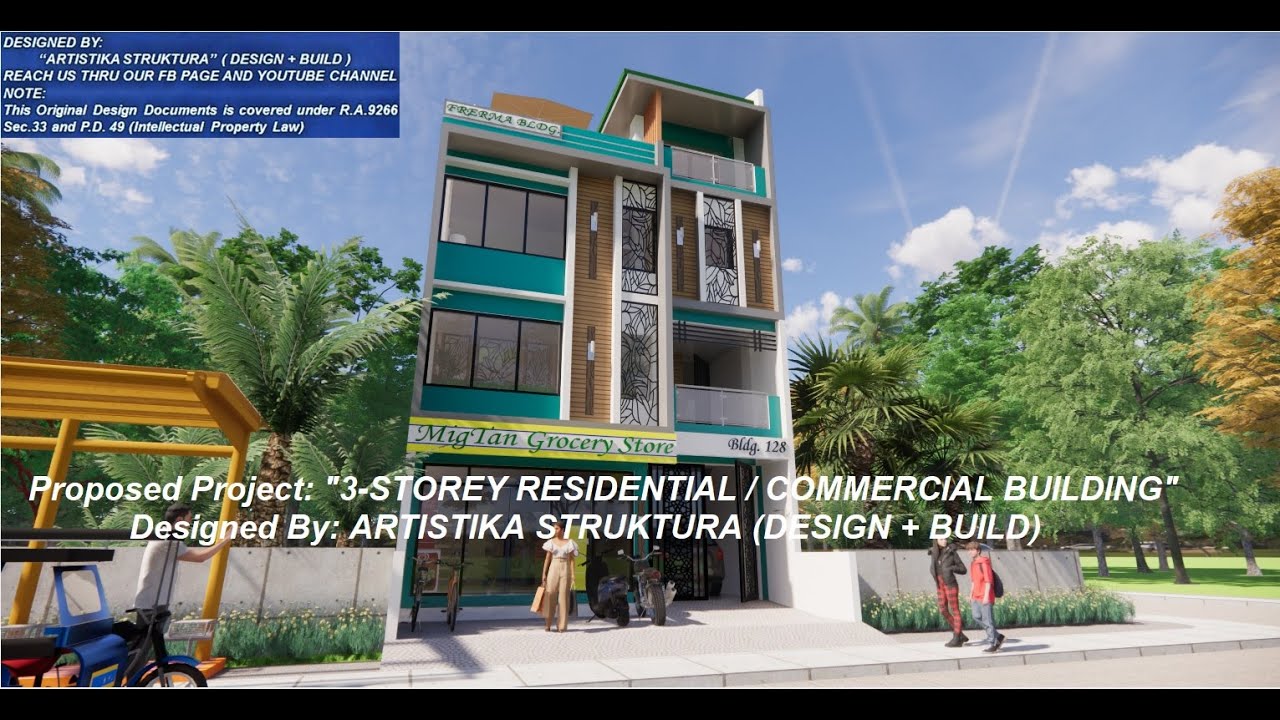 "3-STOREY RESIDENTIAL / COMMERCIAL BUILDING" DESIGNED BY: ARTISTIKA STRUKTURA (DESIGN+BUILD)