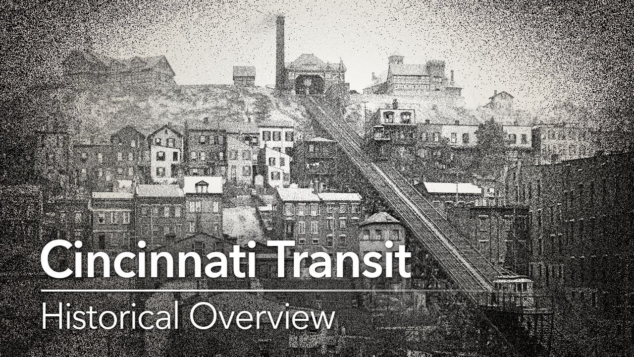 Cincinnati Transit History