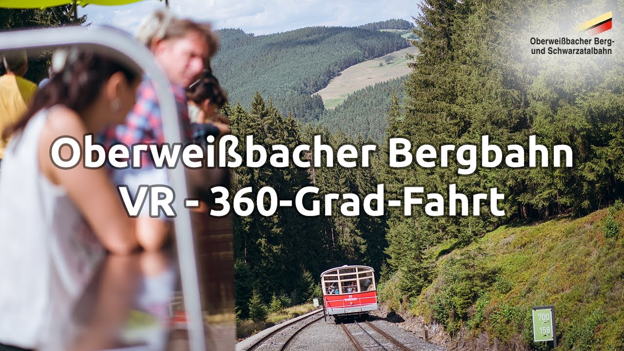 Oberweissbacher Bergbahn - 360-Grad-Fahrt