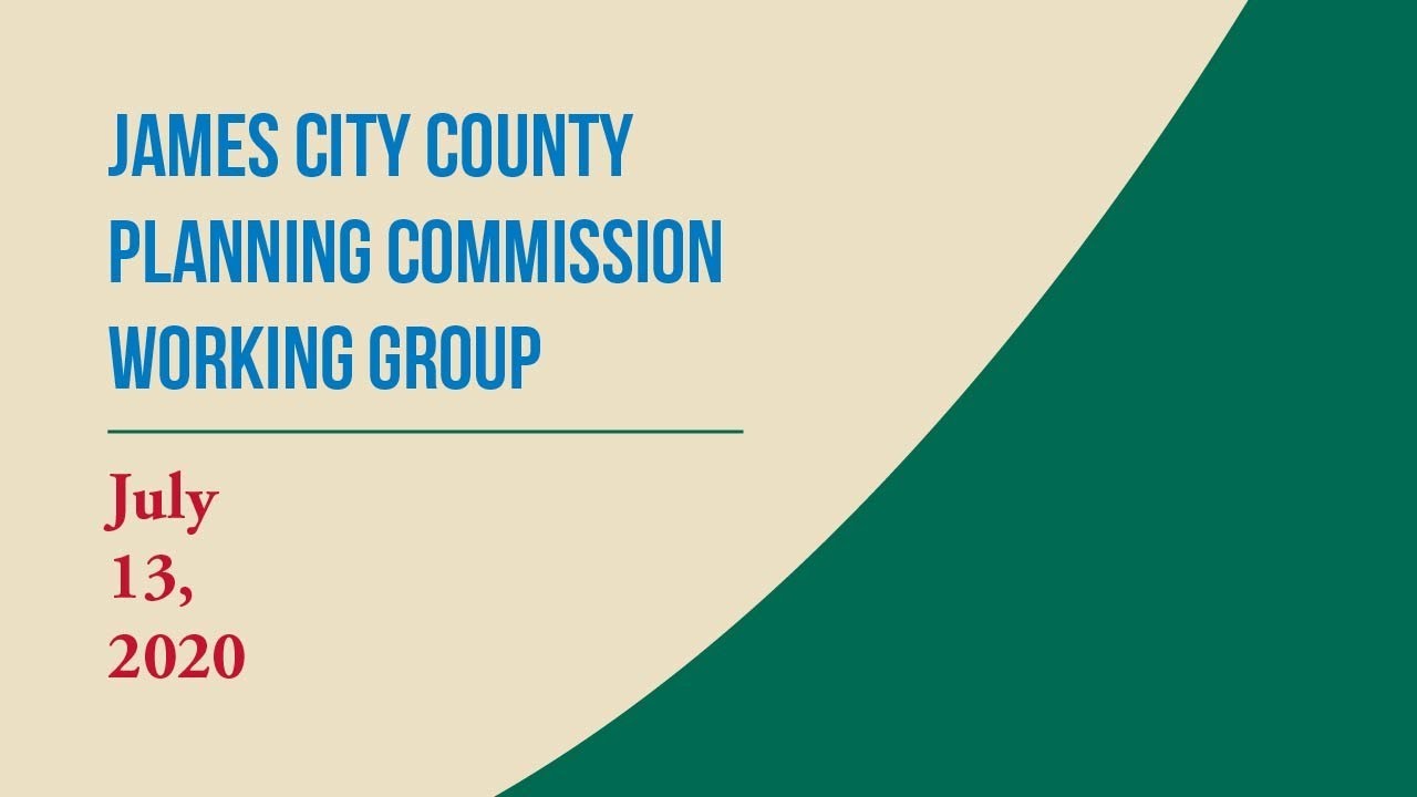 Planning Commission Working Group &ndash; July 13, 2020