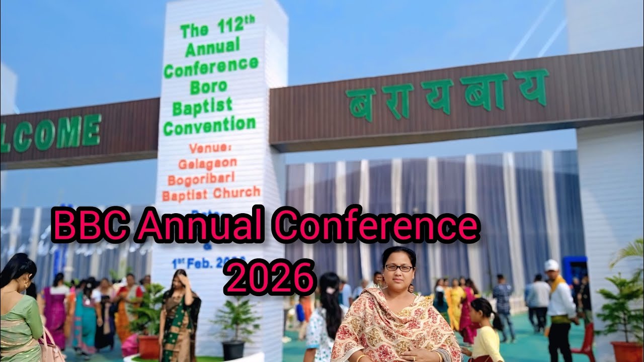 BBC Annual Conference 2026 |Udalguri District 