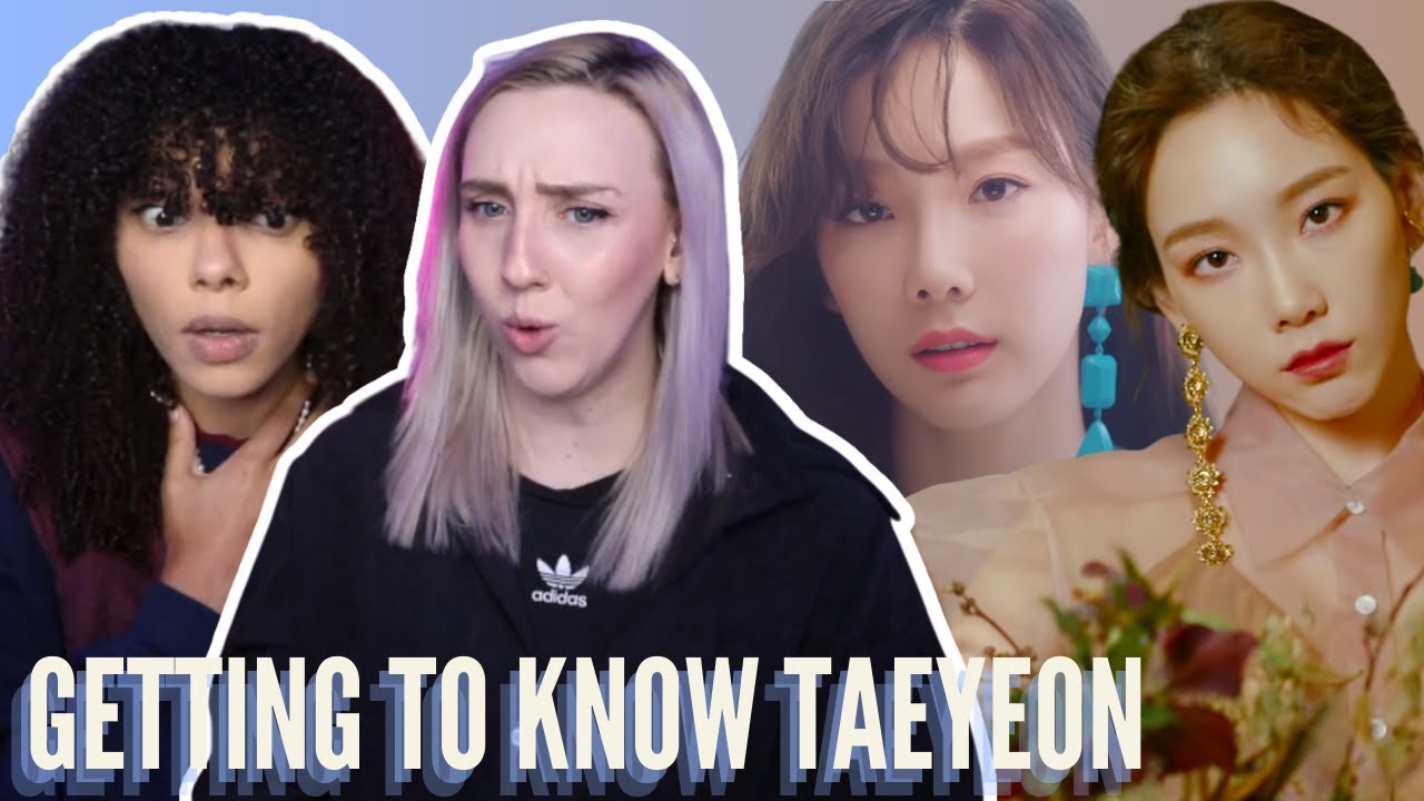 GETTING TO KNOW TAEYEON 태연 | 'Fine,' 'Make Me Love You,' 'Something New,' & 'Four Seasons' MVs