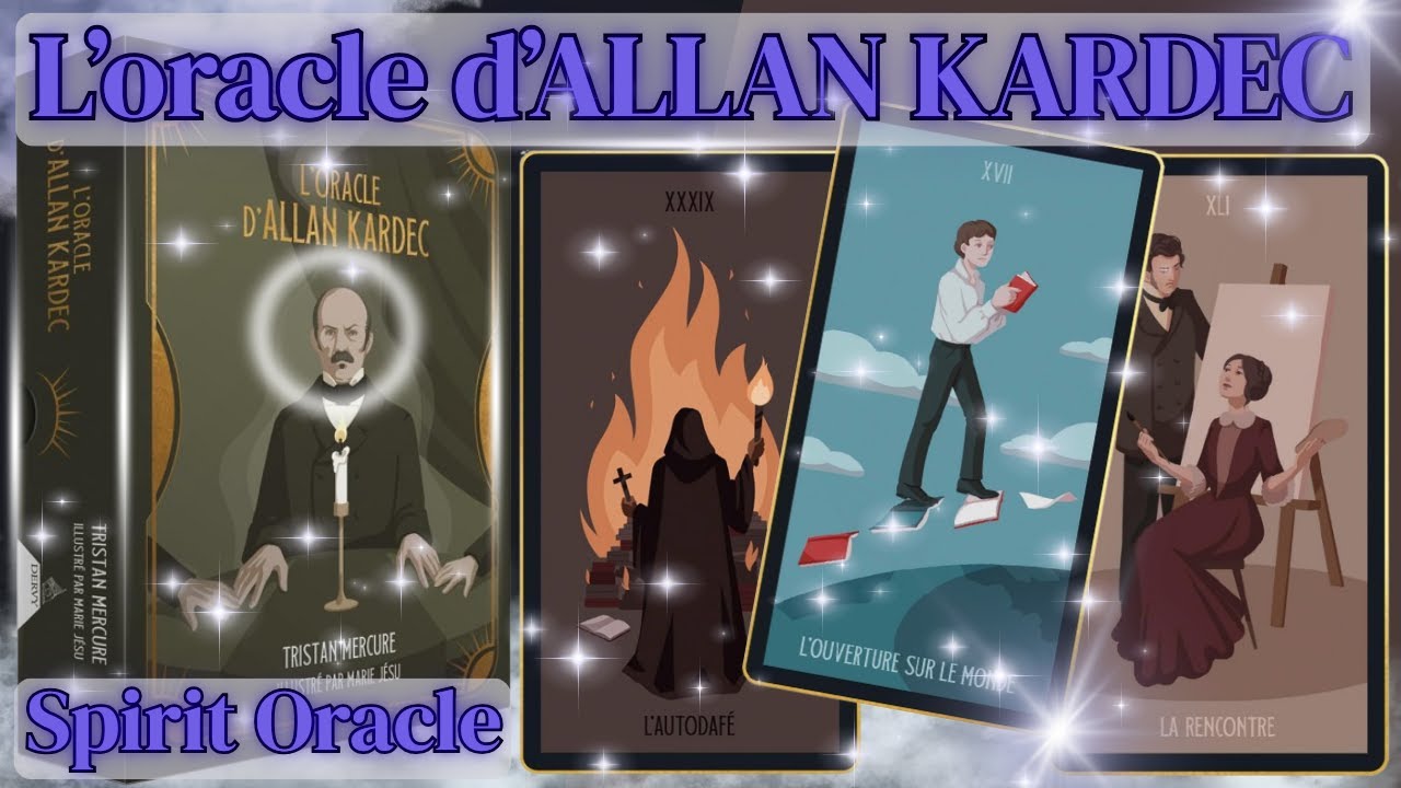 L'oracle d'Allan Kardec de Tristan Mercure : marchez dans les pas du plus grand Maître Spirit