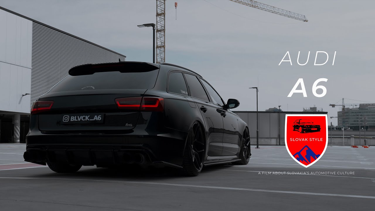 Audi A6 | Slovak Style - S.1