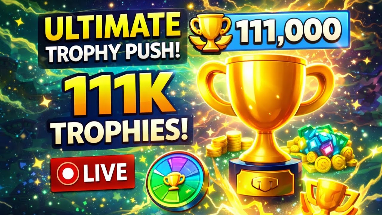 DAY 3 | 111K Trophy Push (99K → 111K?)