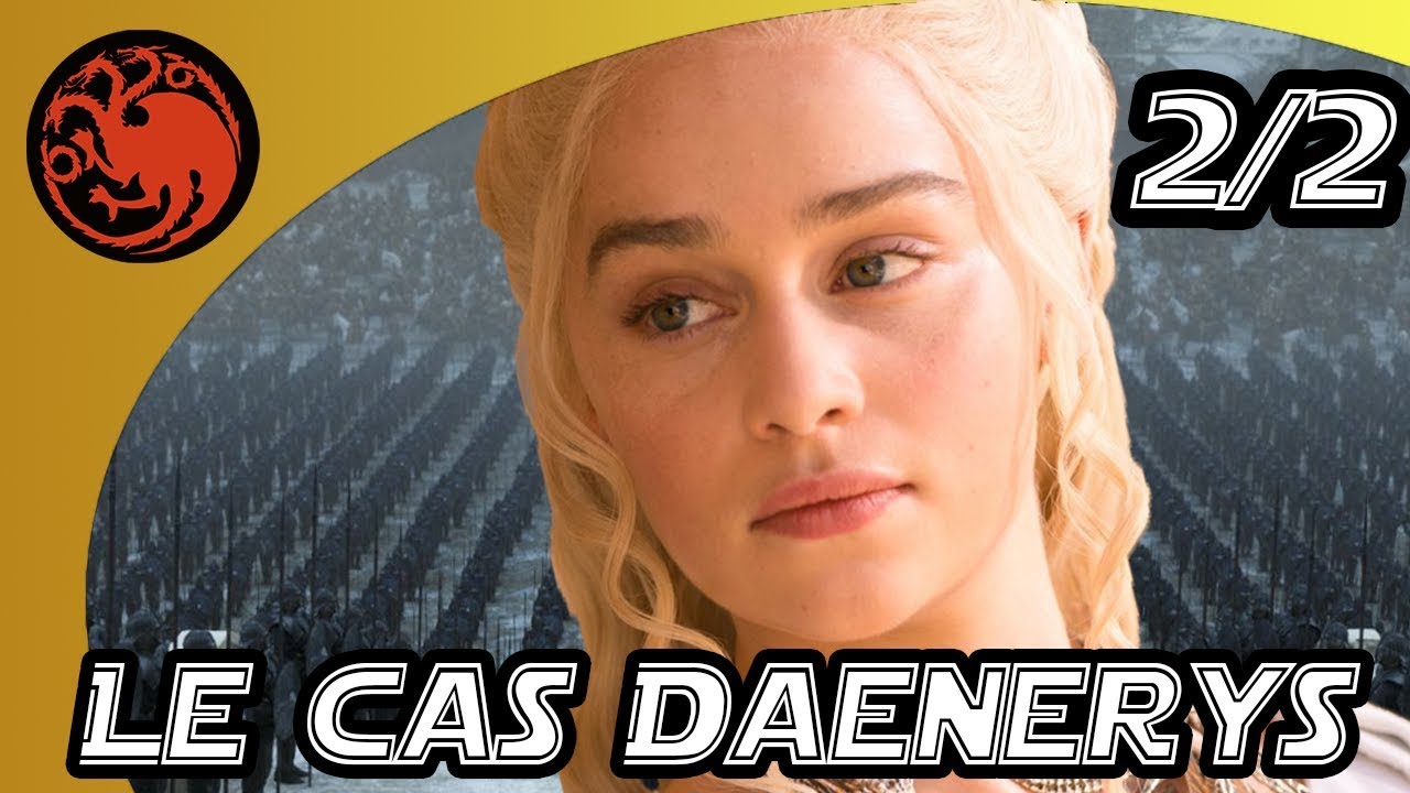 L'hypothèse totalitaire : le cas DAENERYS TARGARYEN