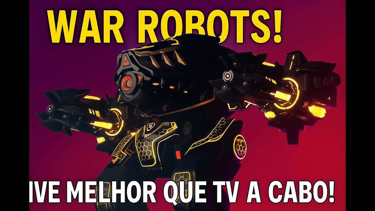 WAR ROBOTS - LIVE TOP É AQUI!