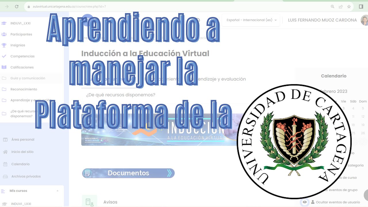 Vídeo Tutorial de la  Plataforma de la Universidad de Cartagena
