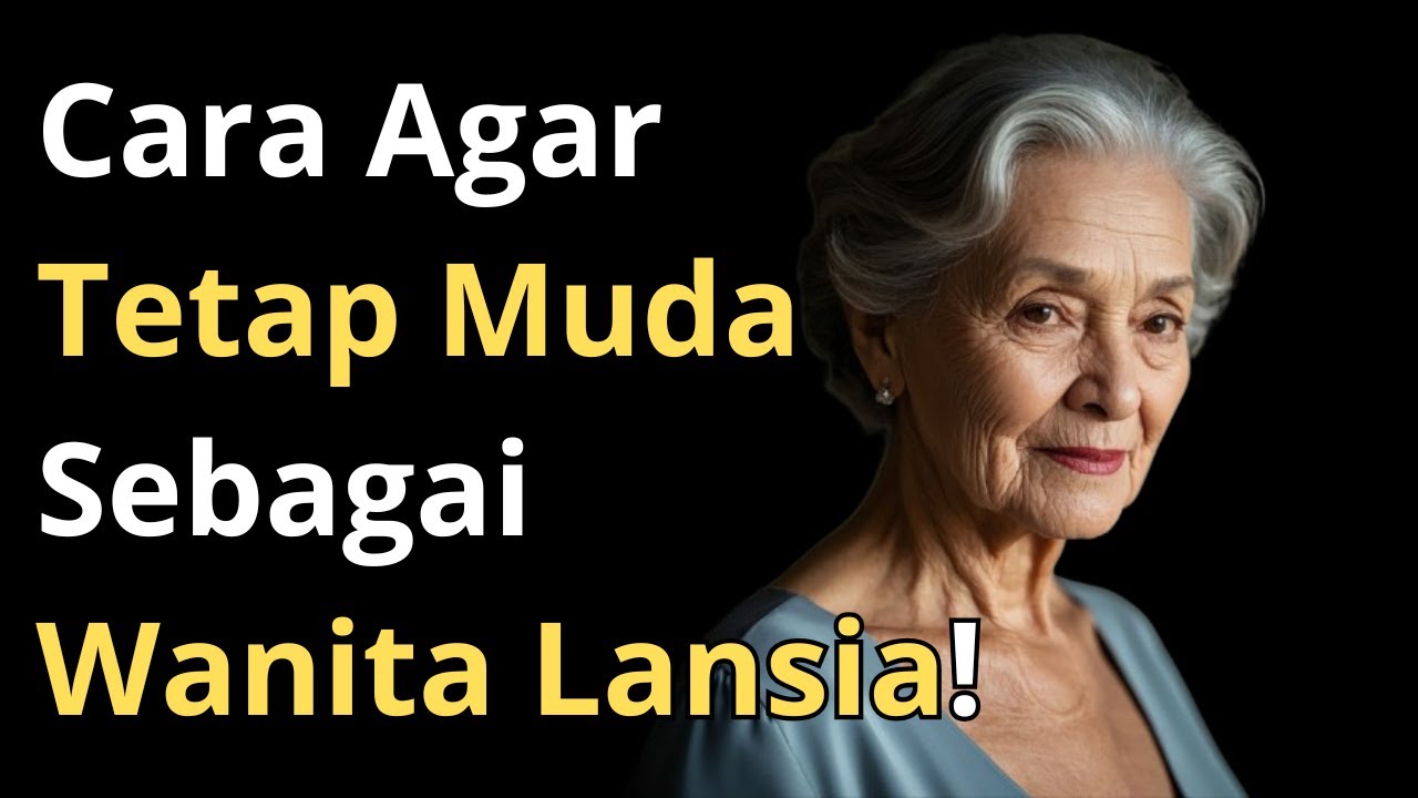 Cara Tetap Muda dan Merasa Luar Biasa sebagai Wanita Lansia! 5 Tips Ampuh untuk Menua dengan Anggun!