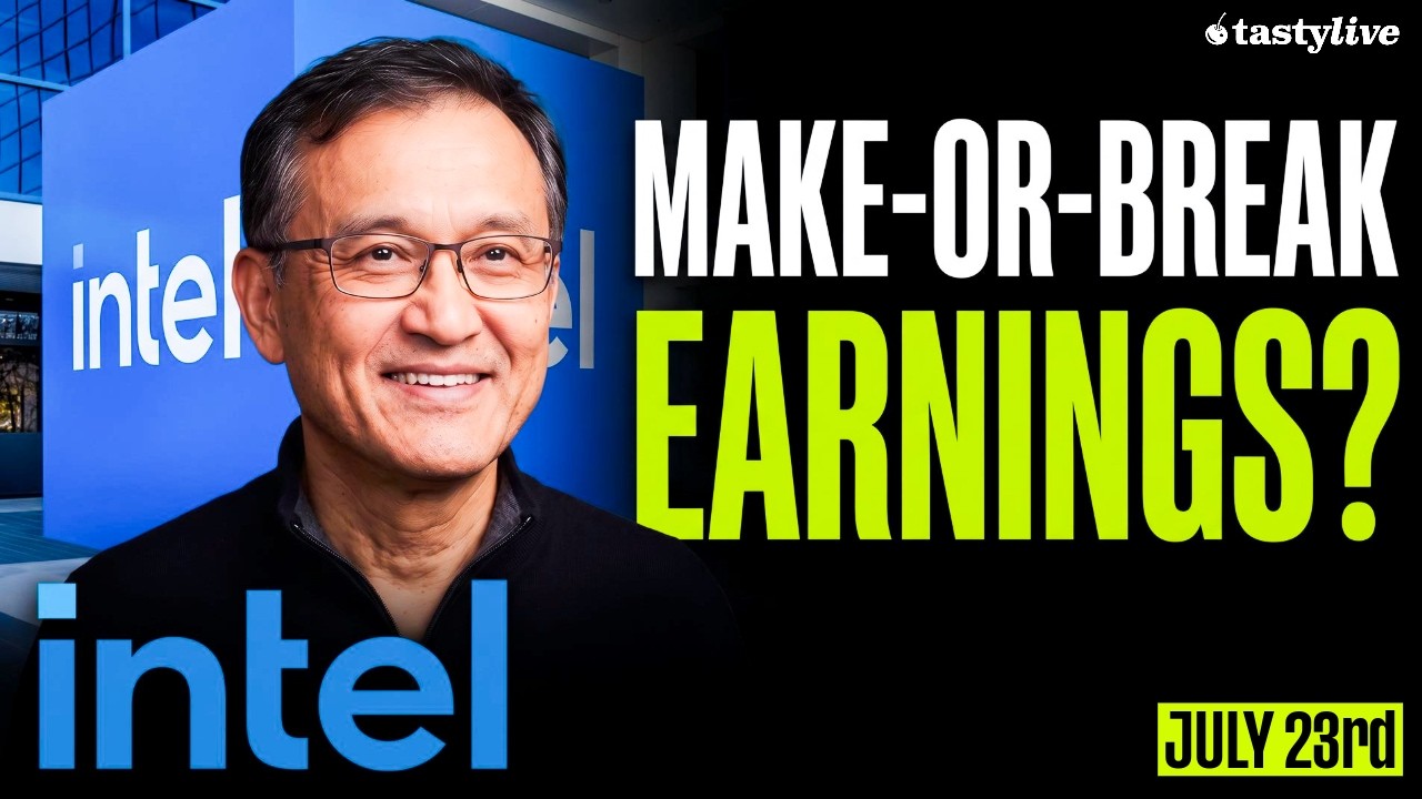 Markets UPSET Over Tech Earnings?; Intel&rsquo;s Make-or-Break TONIGHT | Tastylive July 23rd Live Trading