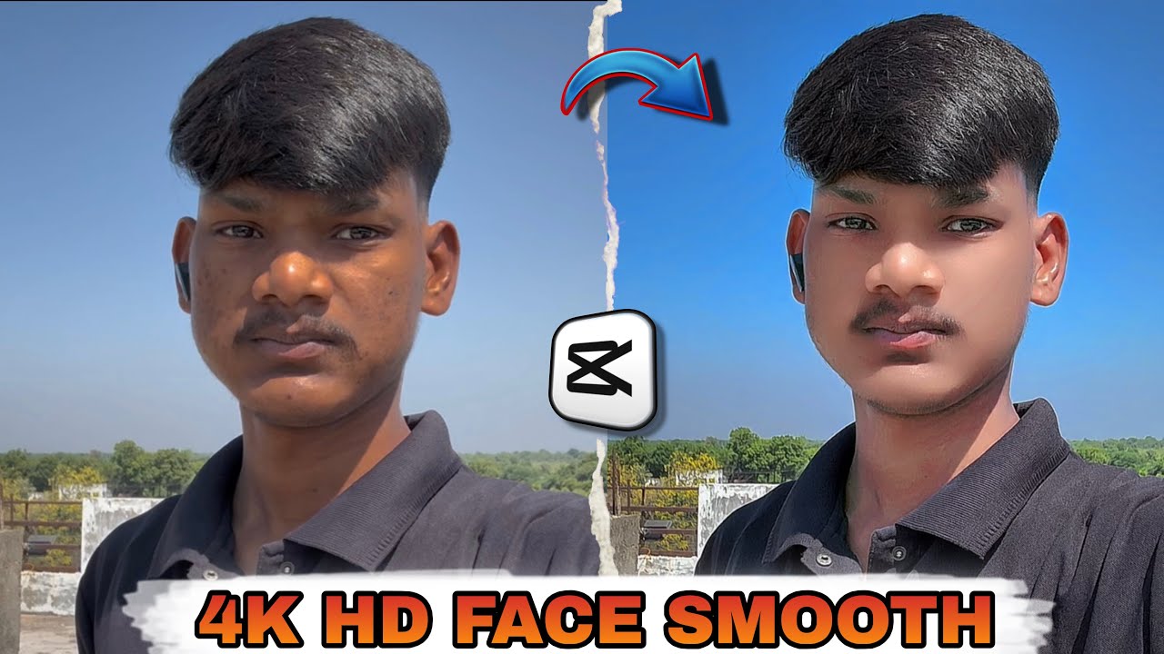 4K HD Face Smooth Video Editing Tutorial ! 4K HD Face Smooth Video Editing In CapCut !!