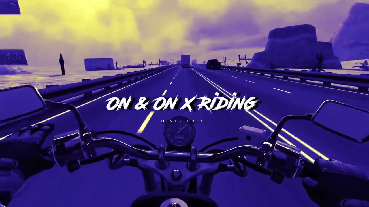 On & On X Riding — Игровой процесс || Эстетическое видео (замедленное и реверберационное)