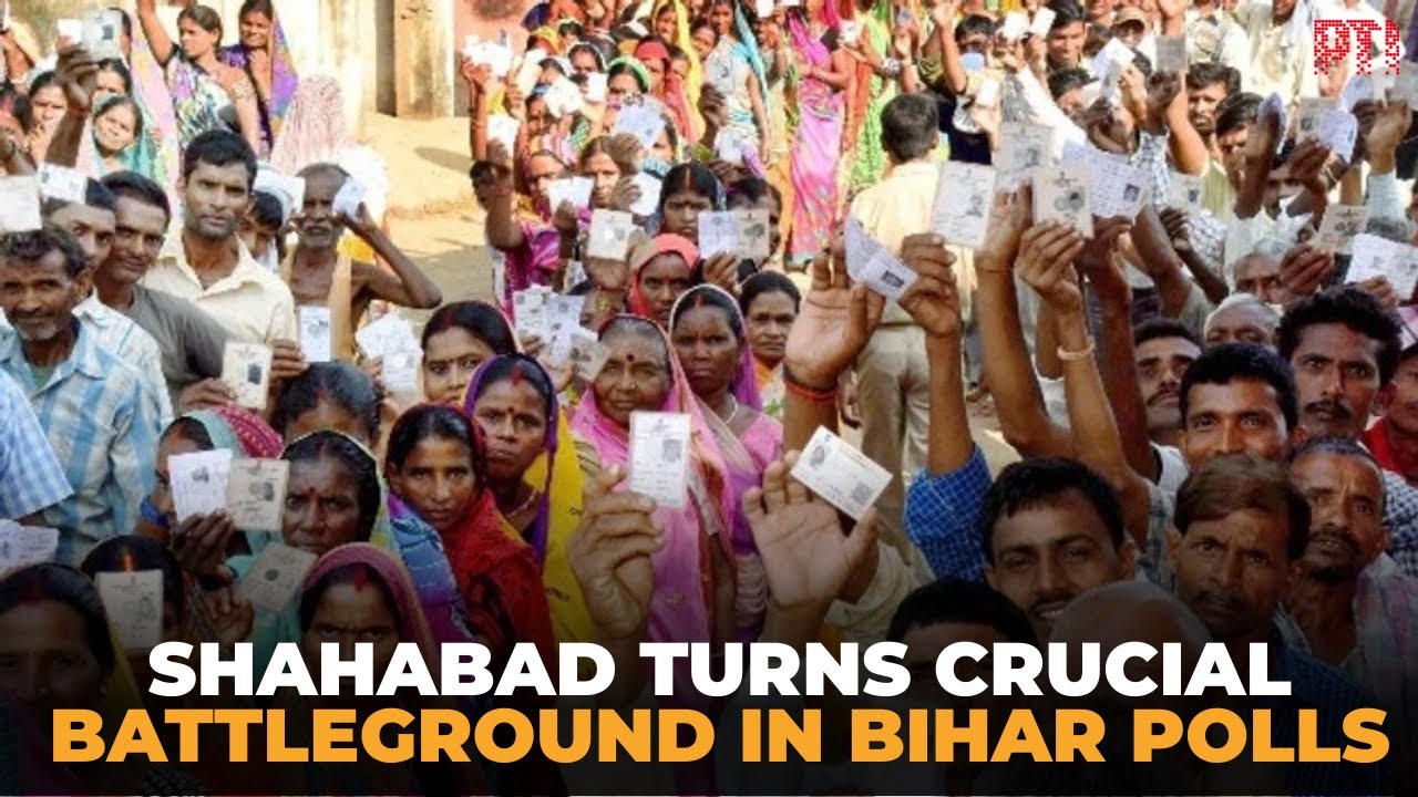 Bihar polls: Shahabad emerges as key battleground amid promises of development