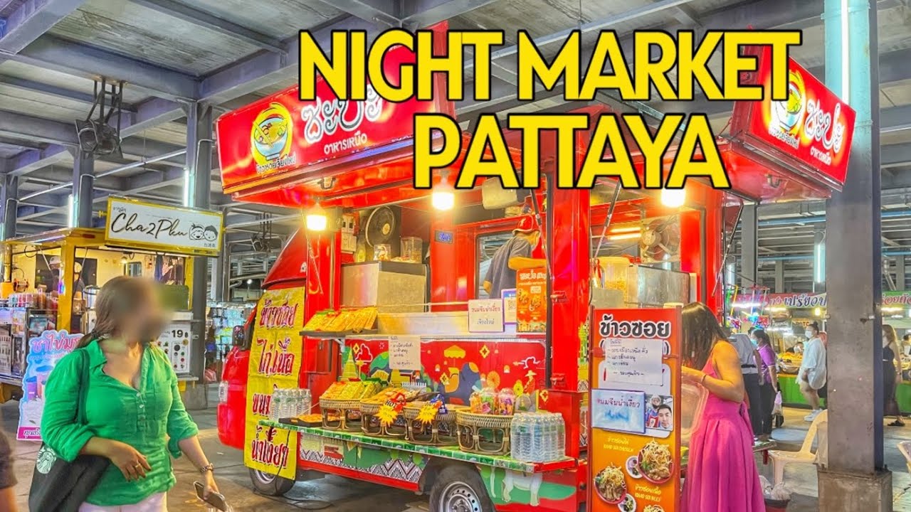 PATTAYA: Street Food at Night Market - Dec 22