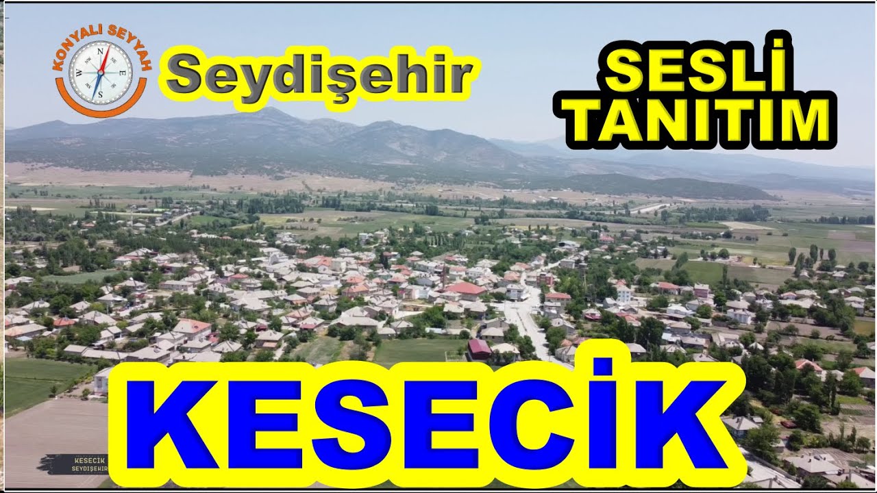 📍Seydişehir KESECİK Kısa Tanıtım Videosu | 🎥 Kesecik Village Aerial View 🇹🇷 | 🚁 Seydişehir Kesecik