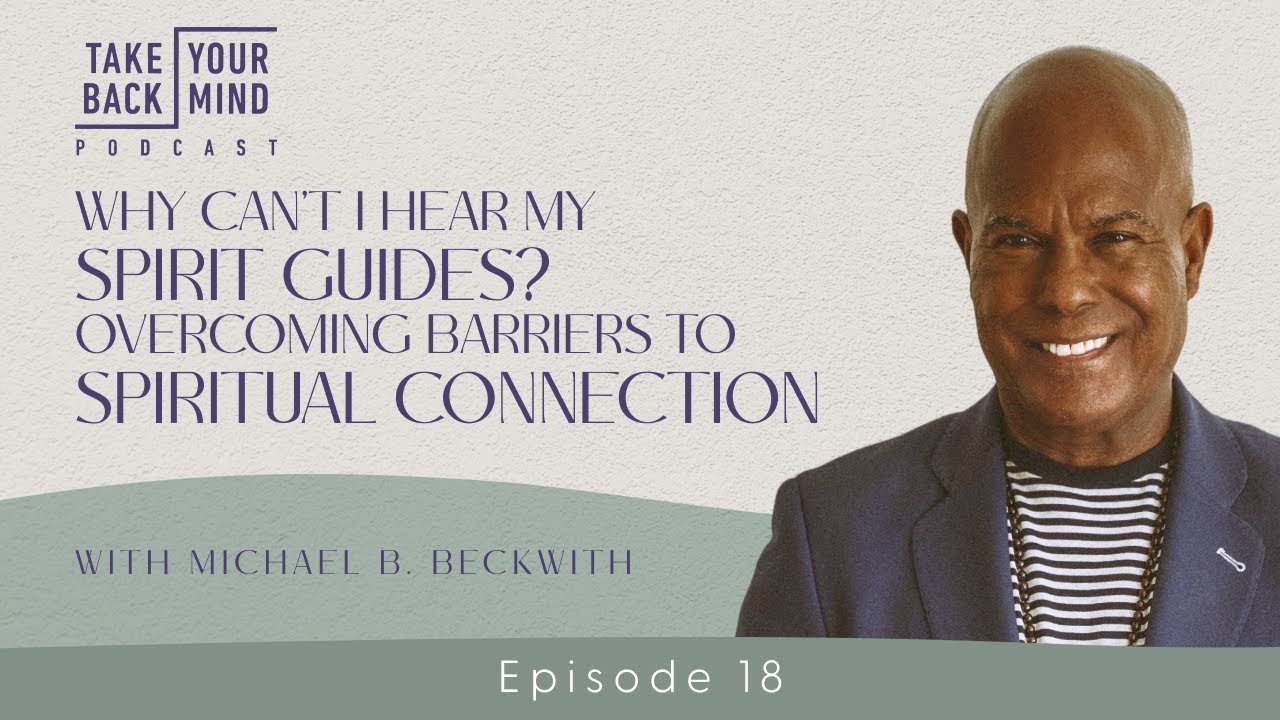 Why Can’t I Hear My Spirit Guides? Overcoming Barriers to Spiritual Connection