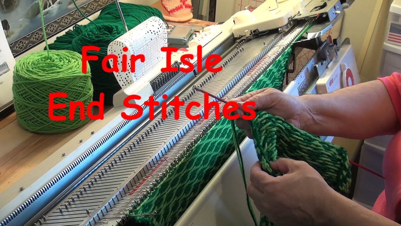 End Needle Fair Isle