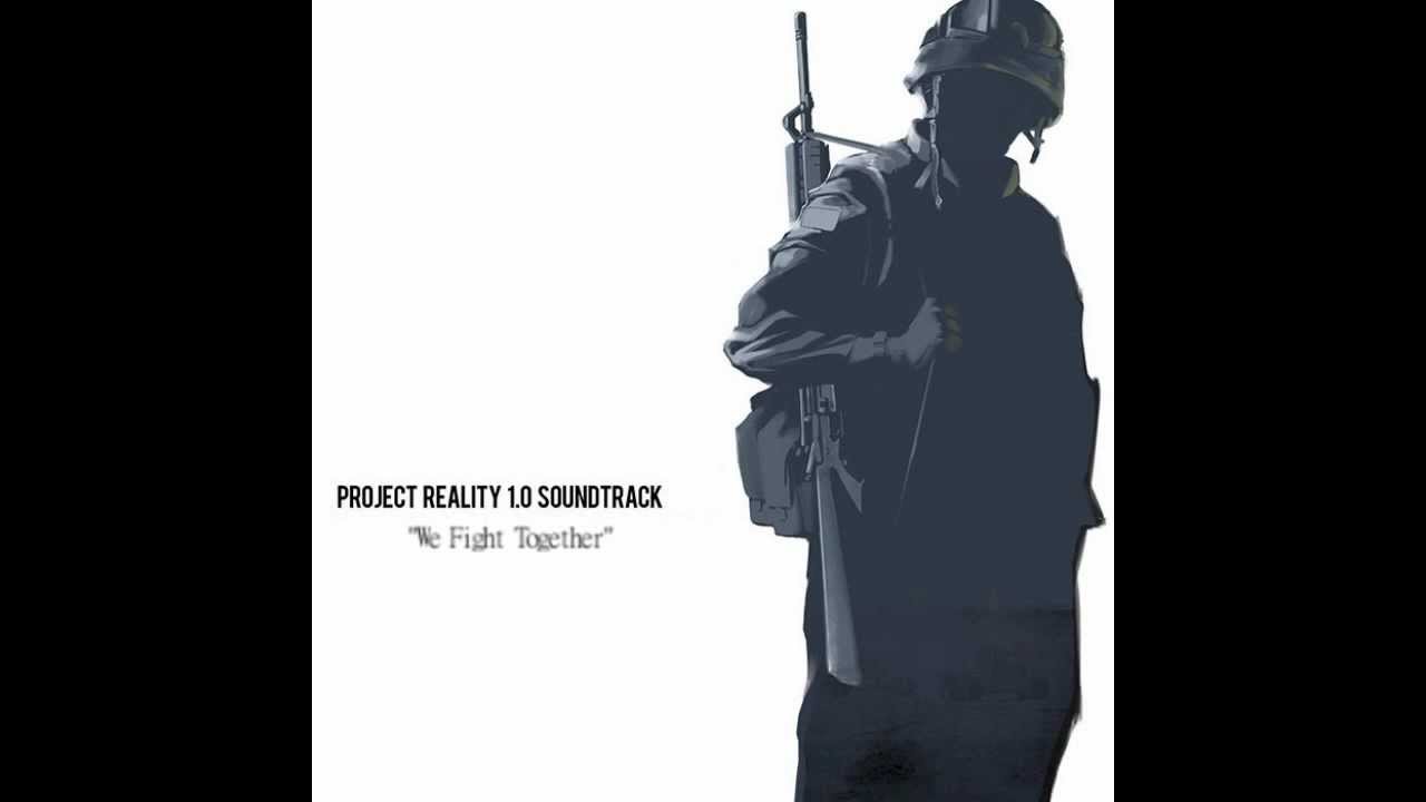 Project Reality Soundtrack v1.0 - We Fight Together